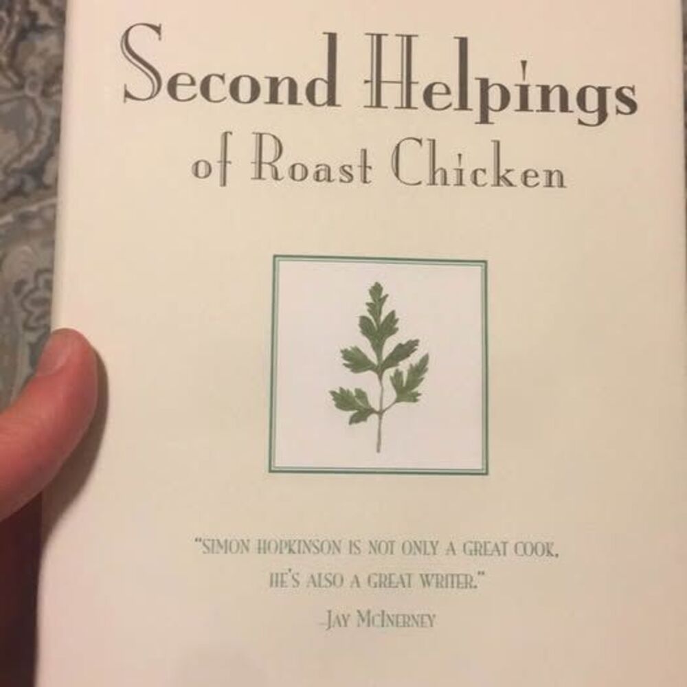 Second Helpings of Roast Chicken Cooking Book